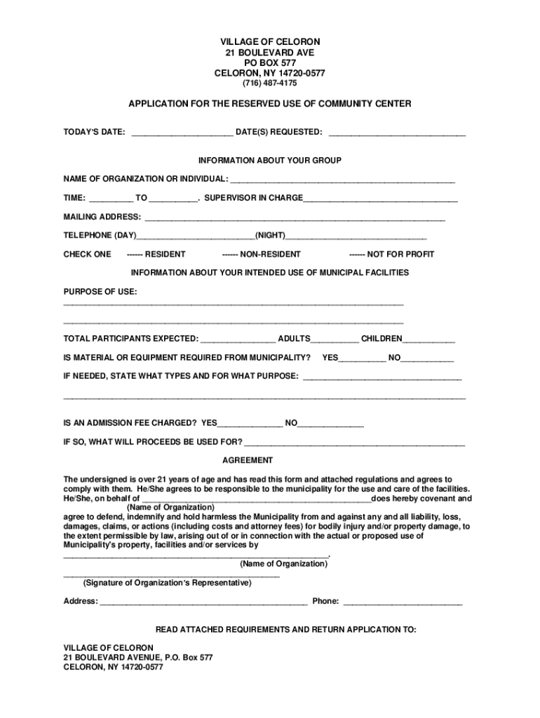 Fillable Online Application for Use of Community Center Village of Celoron Fax Email Print