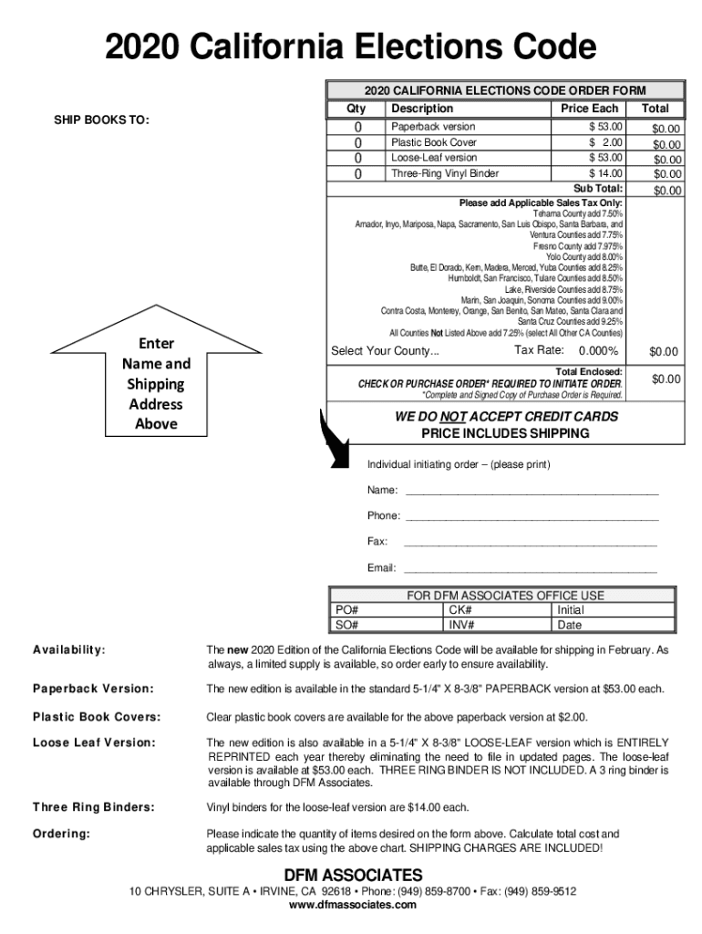 Fillable Online 2020 CALIFORNIA ELECTIONS CODE ORDER FORM Fax Email