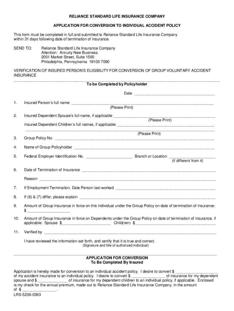 Fillable Online RELIANCE STANDARD LIFE INSURANCE COMPANY APPLICATION