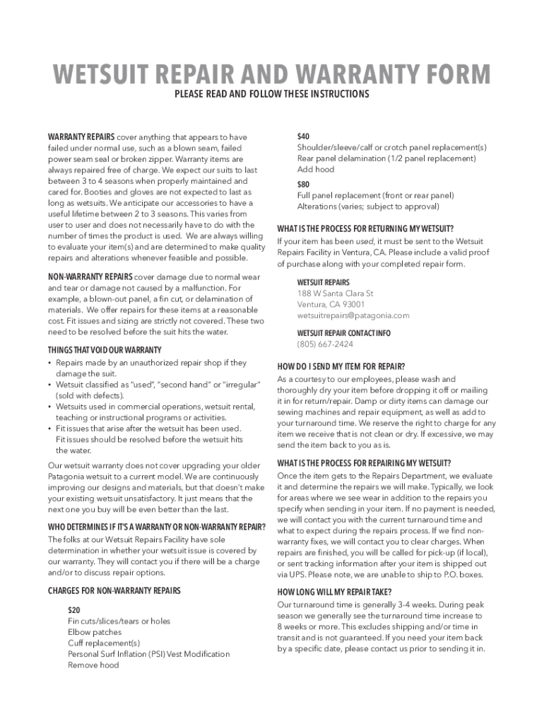 Fillable Online WETSUIT REPAIR AND WARRANTY FORM Patagonia, Inc. Fax Email Print pdfFiller