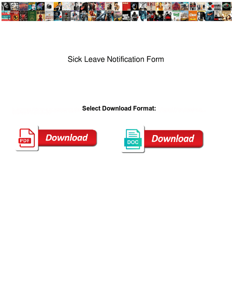Fillable Online Sick Leave Notification Form. Sick Leave Notification