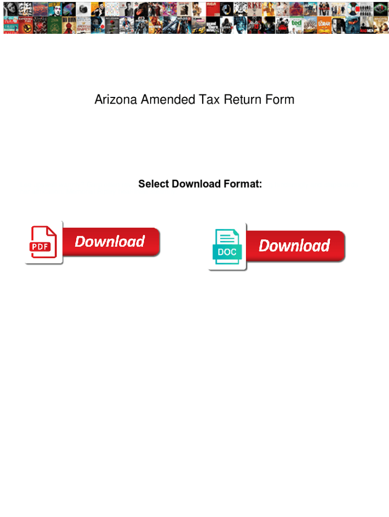 Fillable Online Arizona Amended Tax Return Form. Arizona Amended Tax