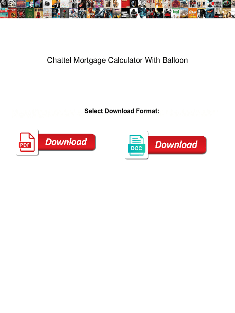 Fillable Online Chattel Mortgage Calculator With Balloon. Chattel