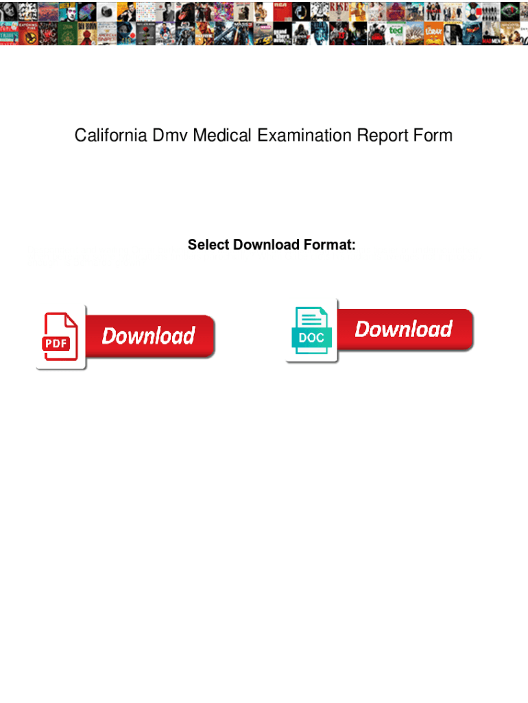 Fillable Online California Dmv Medical Examination Report Form