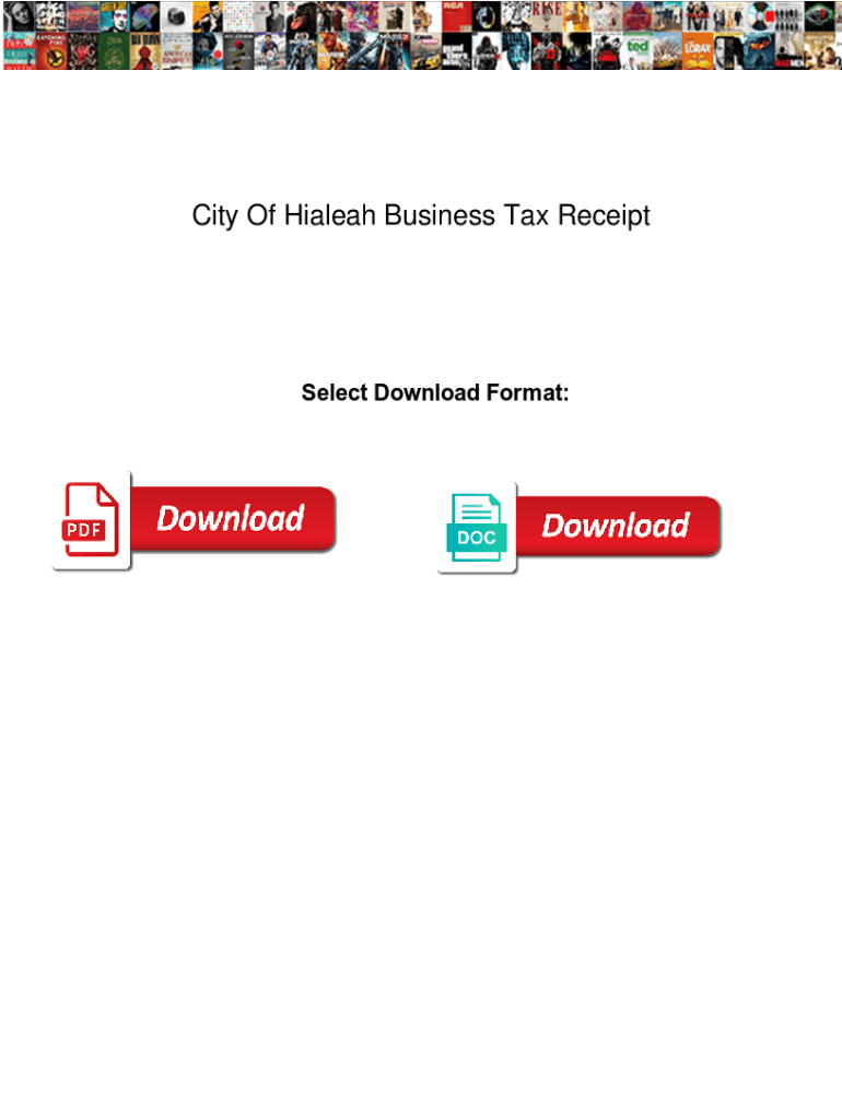 Fillable Online City Of Hialeah Business Tax Receipt. City Of Hialeah Business Tax Receipt