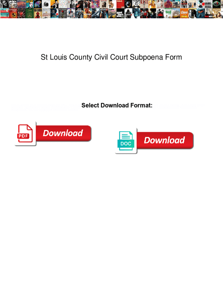 Fillable Online St Louis County Civil Court Subpoena Form. St Louis