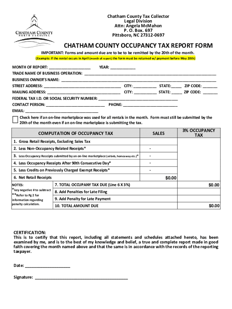 Fillable Online CHATHAM COUNTY OCCUPANCY TAX REPORT FORM Fax Email