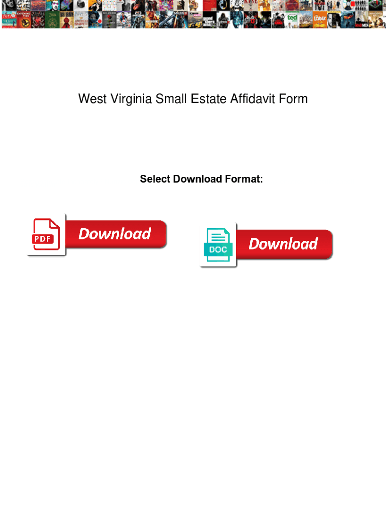 Fillable Online West Virginia Small Estate Affidavit Form. West