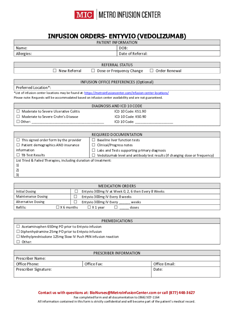 Fillable Online ENTYVIO (VEDOLIZUMAB) REFERRAL ID Consultants Fax