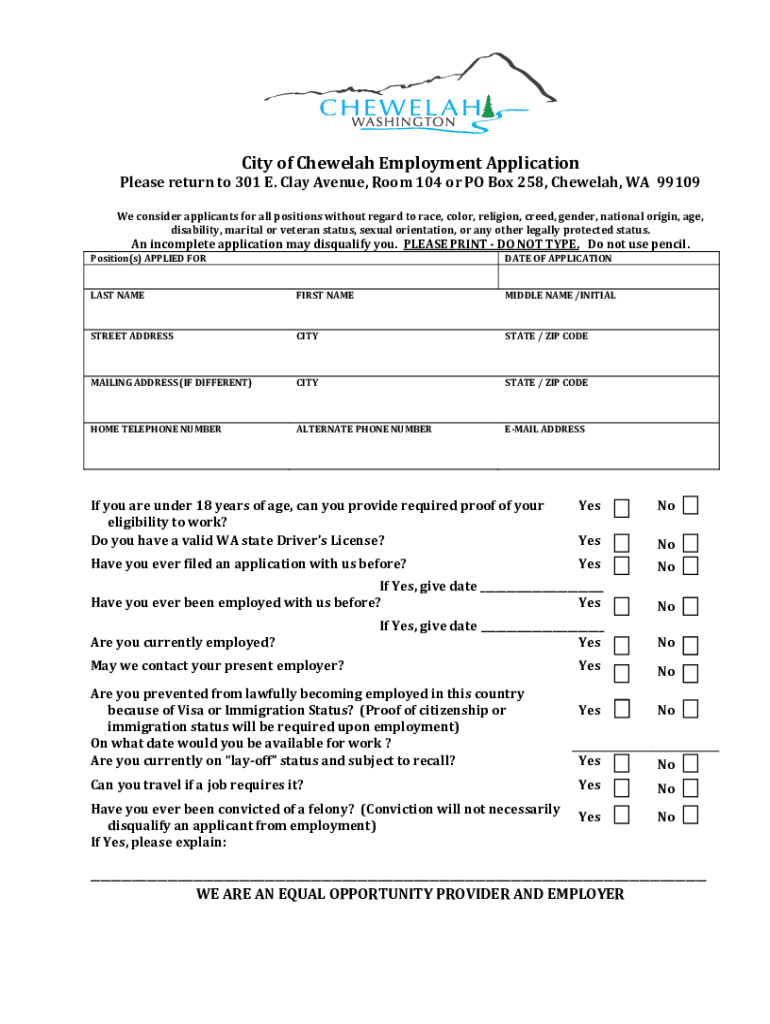 Fillable Online Get the free City of Chewelah Employment Application