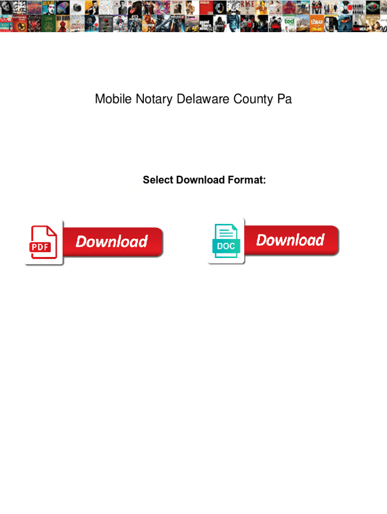 Fillable Online Mobile Notary Delaware County Pa. Mobile Notary
