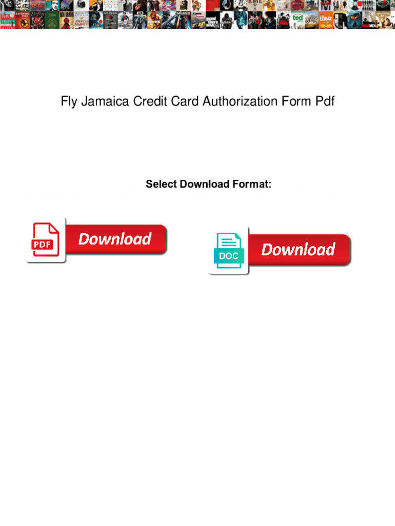 Fillable Online Fly Jamaica Credit Card Authorization Form Pdf. Fly
