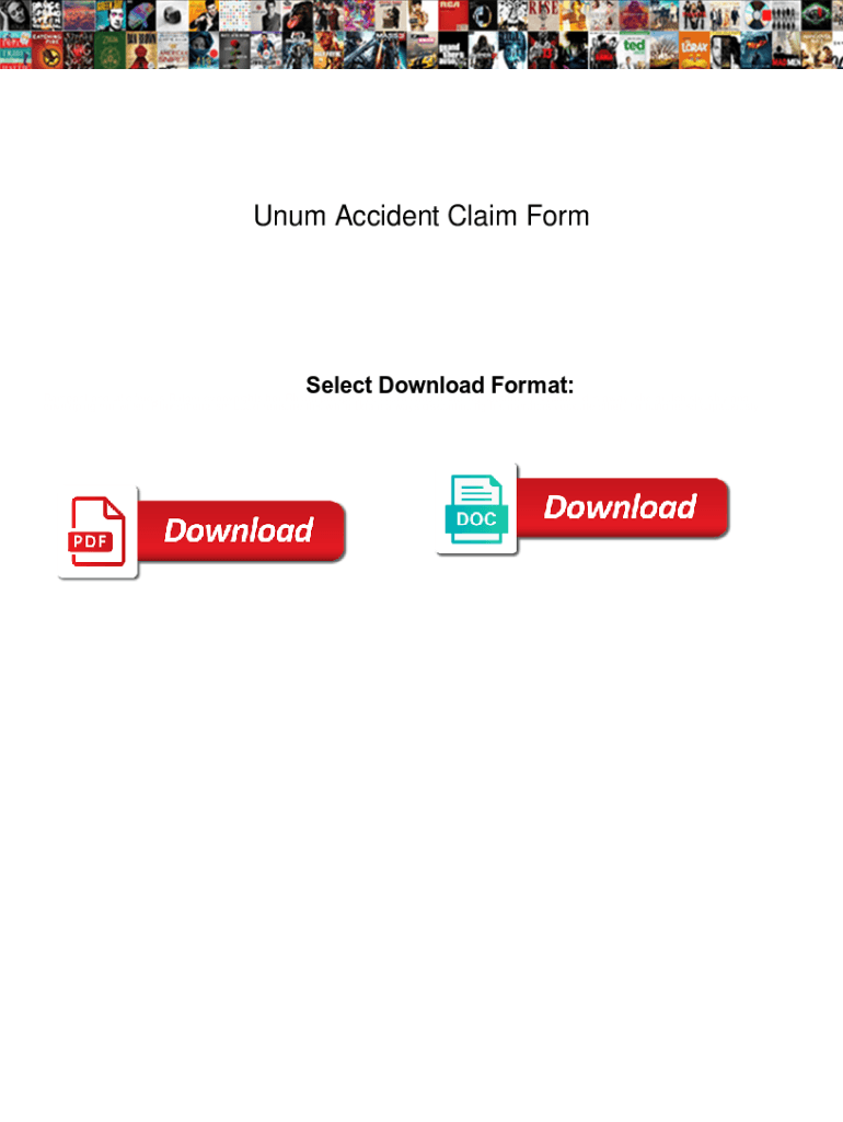 Fillable Online Unum Accident Claim Form. Unum Accident Claim Form