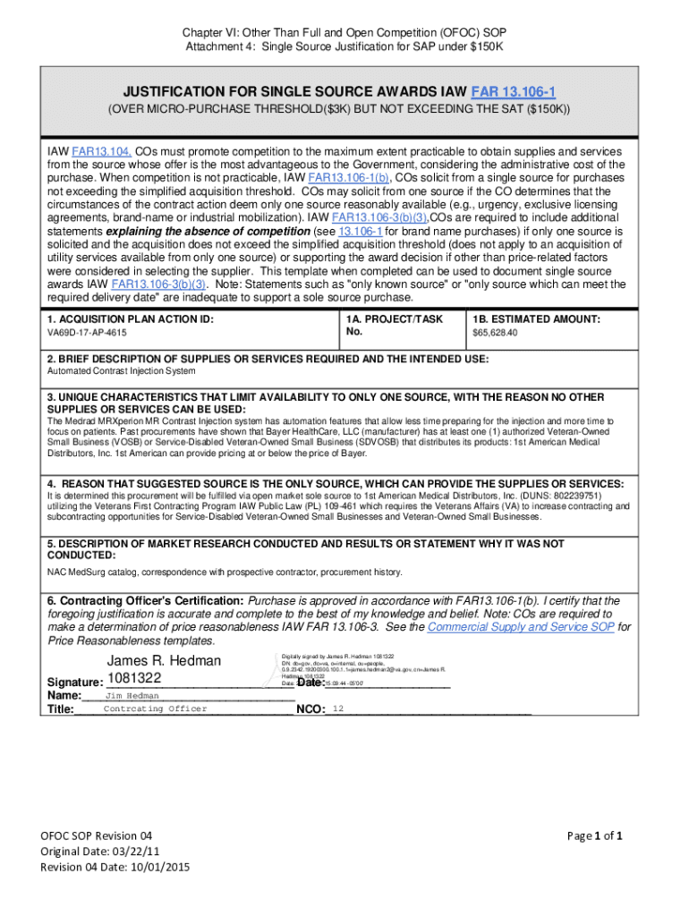 Fillable Online JUSTIFICATION FOR SINGLE SOURCE AWARDS IAW FAR 13.1061 Veterans Affairs Fax