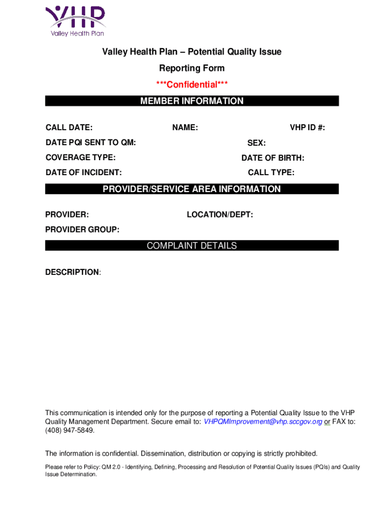 Fillable Online Valley Health Plan Potential Quality Issue Reporting
