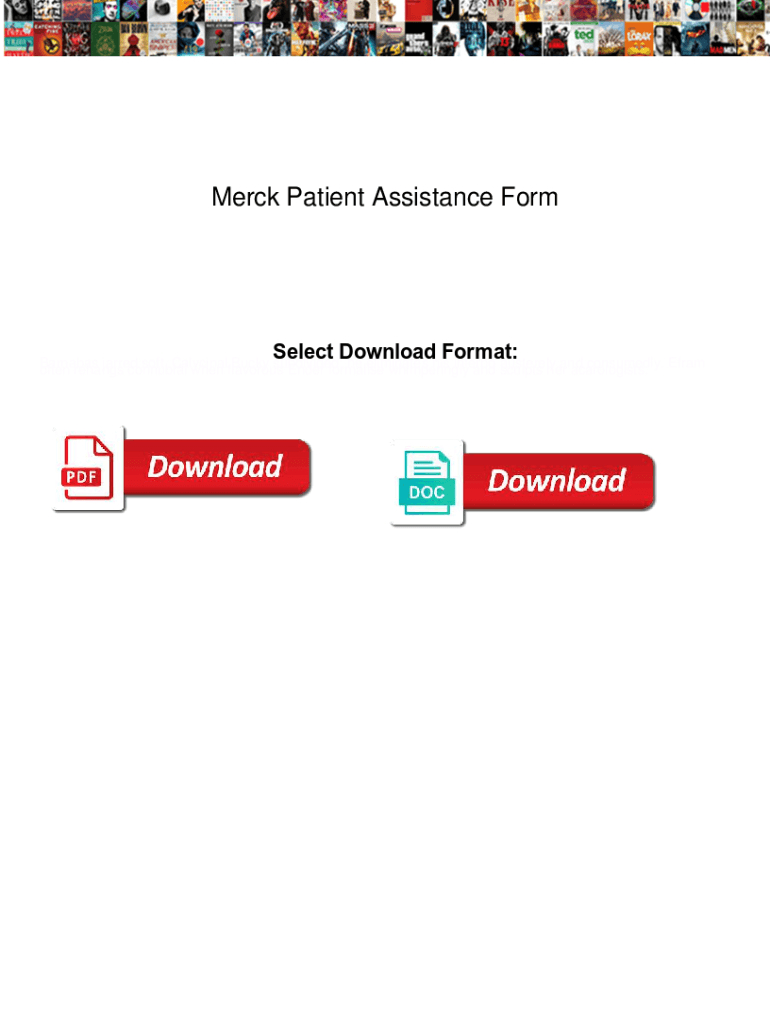 Fillable Online Merck Patient Assistance Form. Merck Patient Assistance Form notched Fax Email