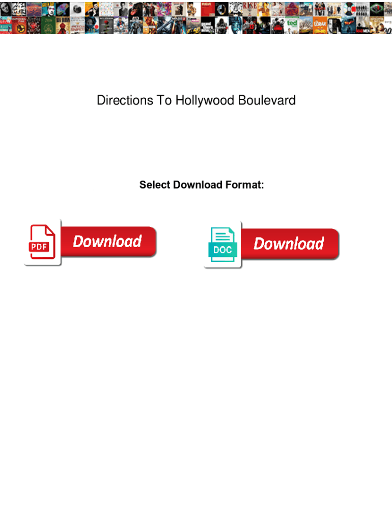 Fillable Online Directions To Hollywood Boulevard. Directions To