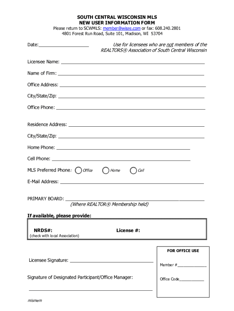 Fillable Online south central wisconsin mls new user information form