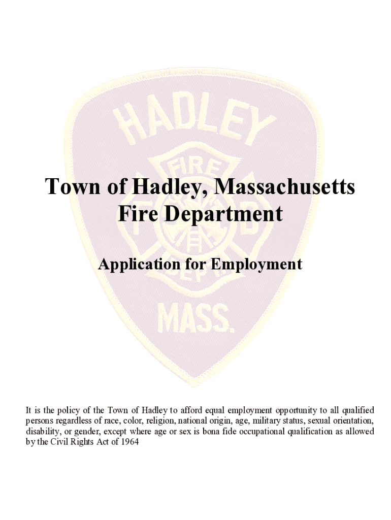 Fillable Online Town of Hadley, Massachusetts Fire Department Application for Fax Email