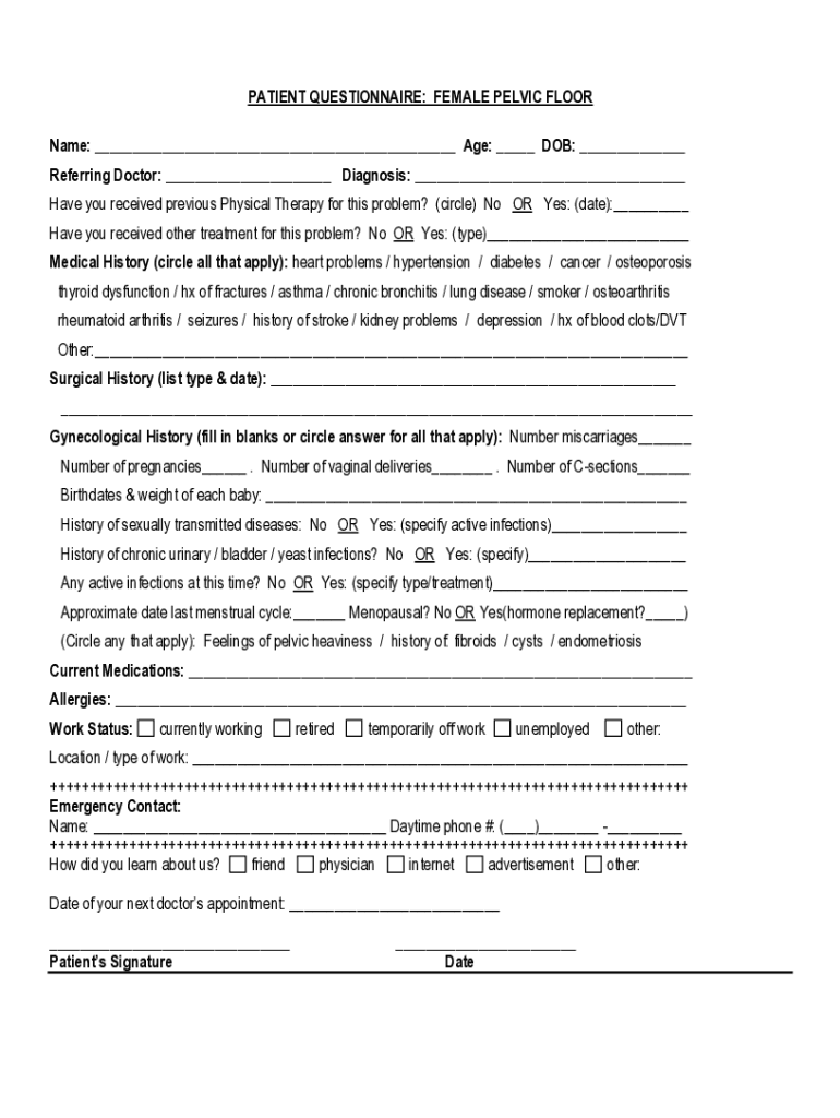 Fillable Online PATIENT QUESTIONNAIRE FEMALE PELVIC FLOOR Name Age