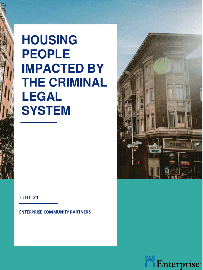 Fillable Online HOUSING PEOPLE IMPACTED BY THE CRIMINAL LEGAL Fax