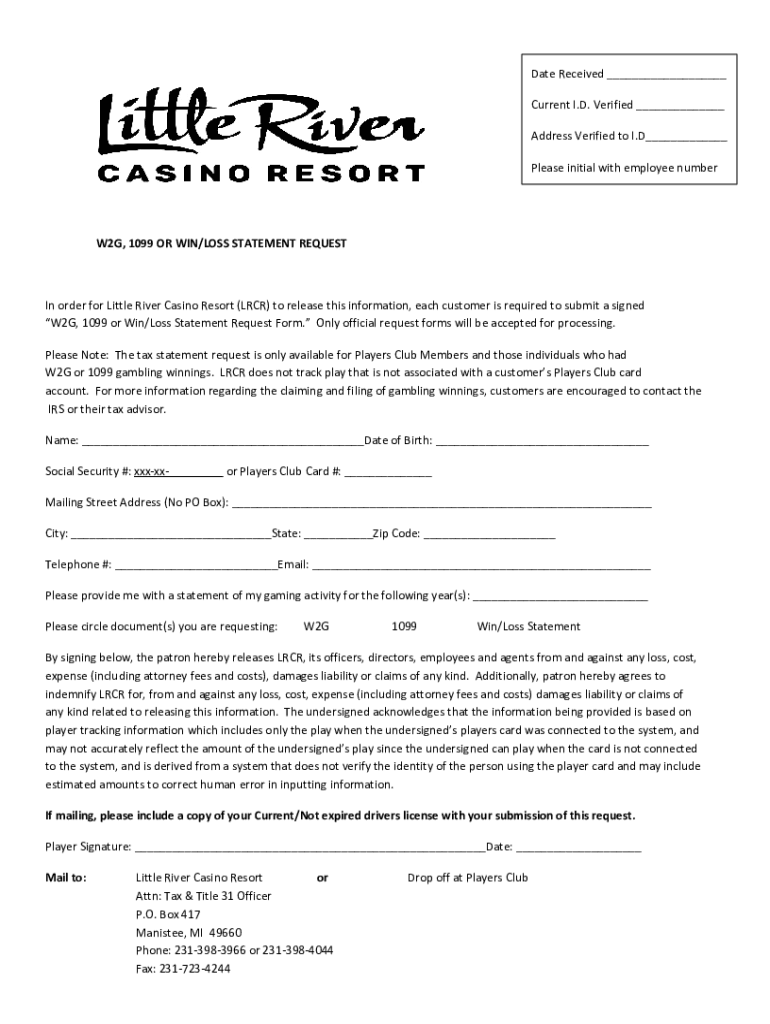 Fillable Online w2g, 1099 or win/loss statement request Fax Email Print pdfFiller