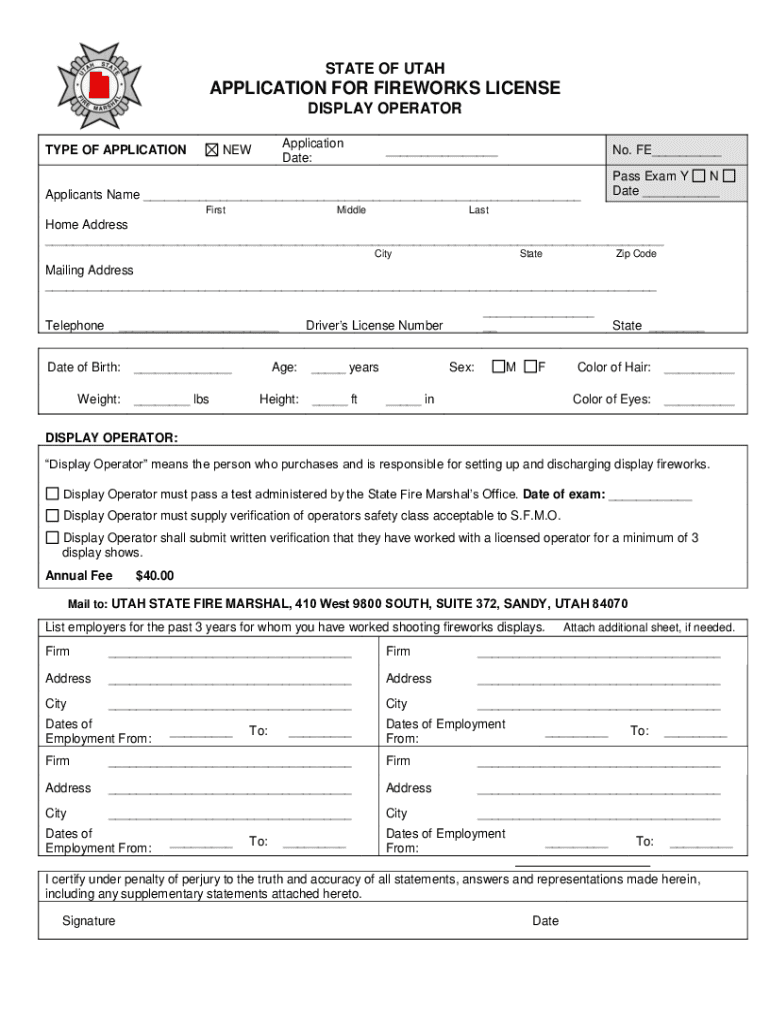 Fillable Online APPLICATION FOR FIREWORKS LICENSE Utah Fire Marshal