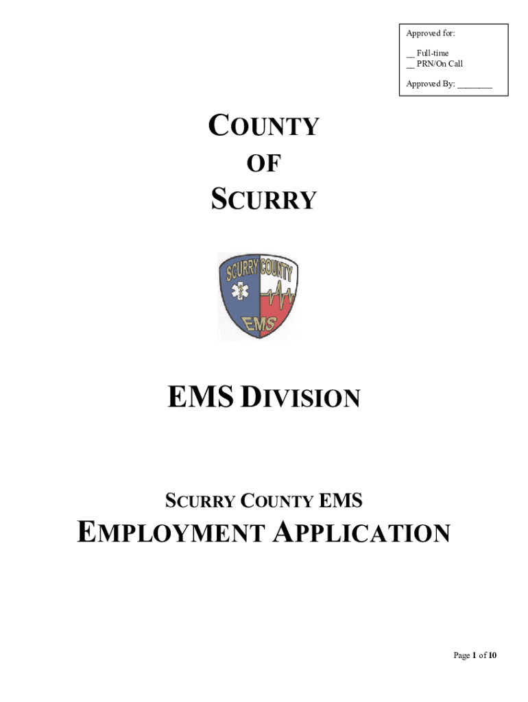 Fillable Online COUNTY OF SCURRY EMS DIVISION EMPLOYMENT APPLICATION
