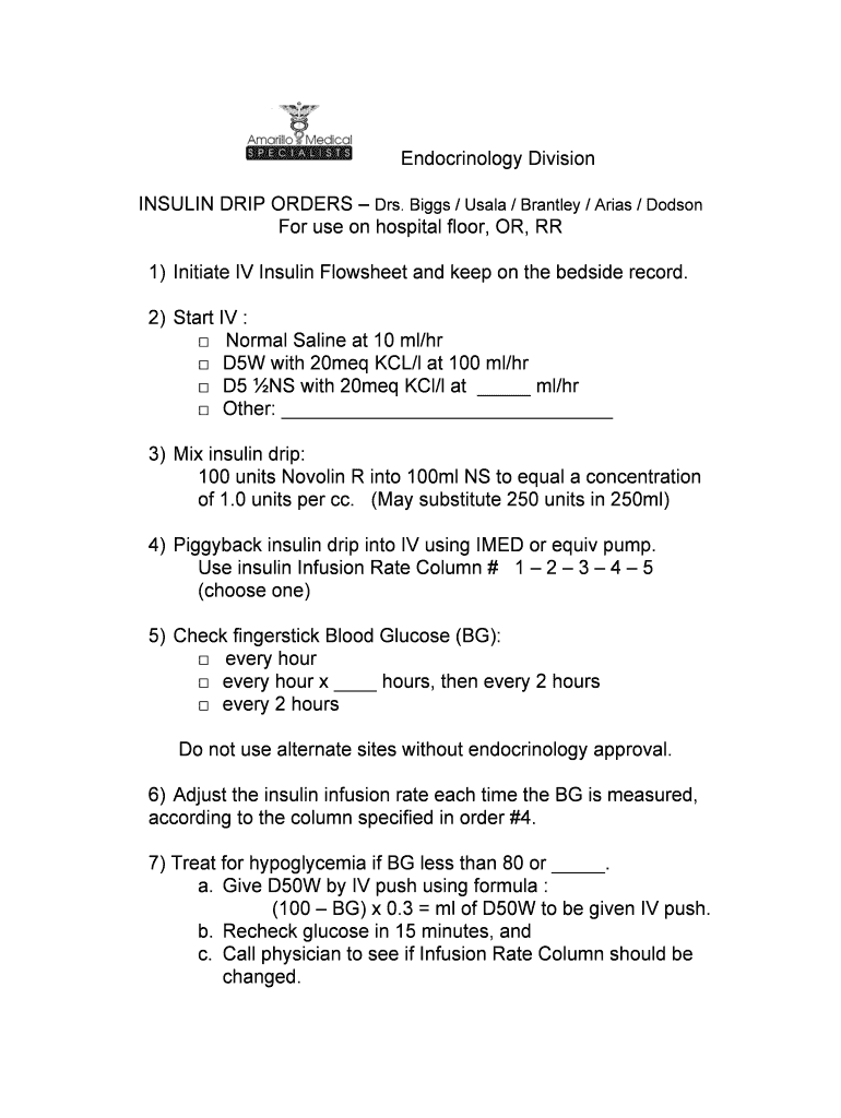Fillable Online Endocrinology Division INSULIN DRIP ORDERS Drs Fax Email Print pdfFiller