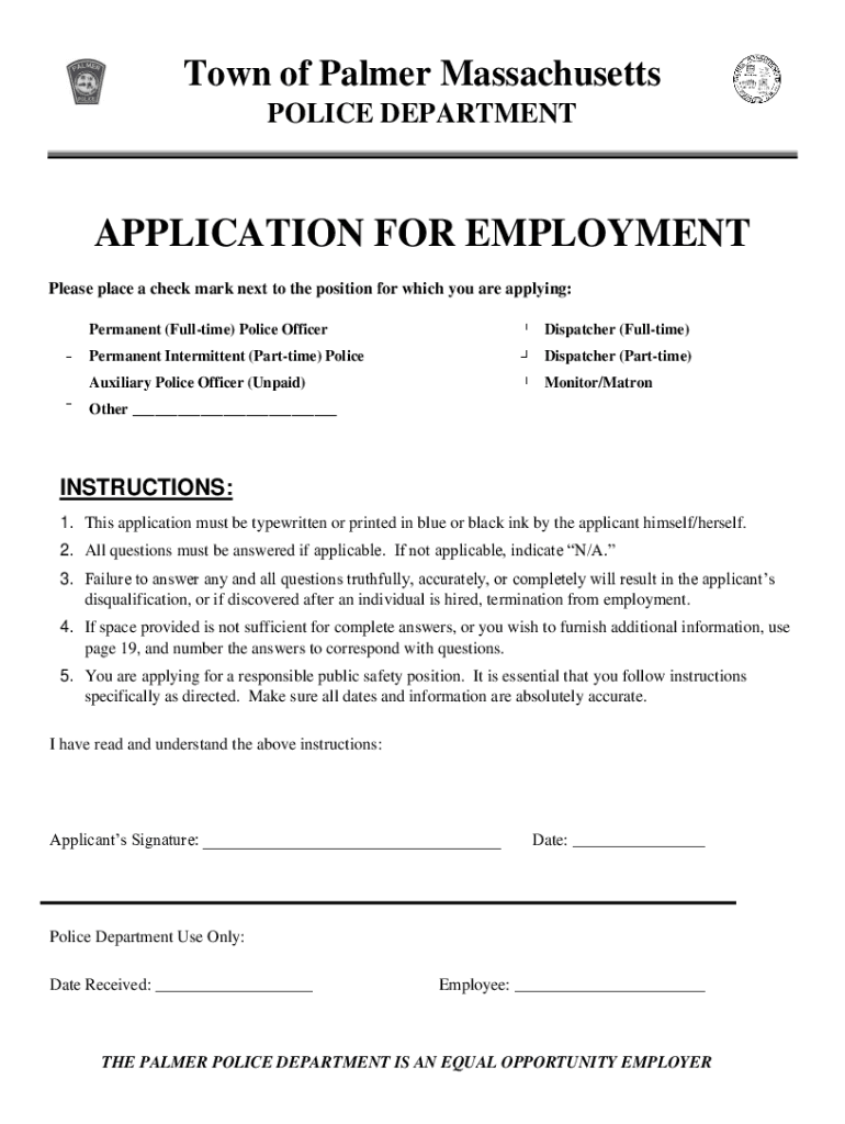 Fillable Online DEPARTMENT FORMS Police Palmer, MA Fax Email Print pdfFiller