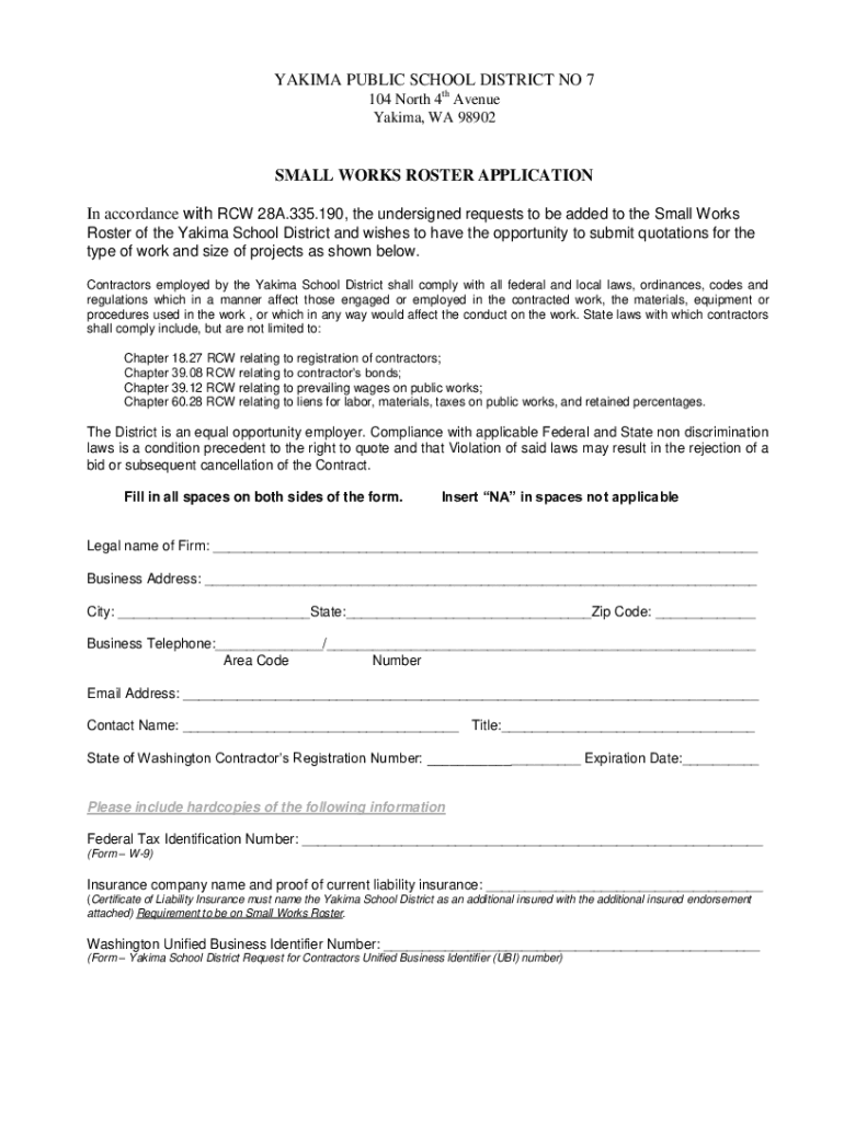 Fillable Online YAKIMA SCHOOL DISTRICT SMALL WORKS ROSTER Fax Email Print pdfFiller