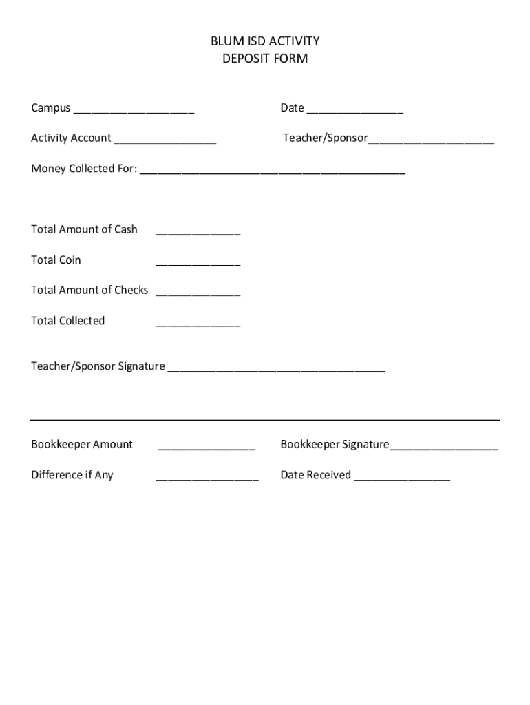 Fillable Online BLUM ISD ACTIVITY DEPOSIT FORM Fax Email Print pdfFiller