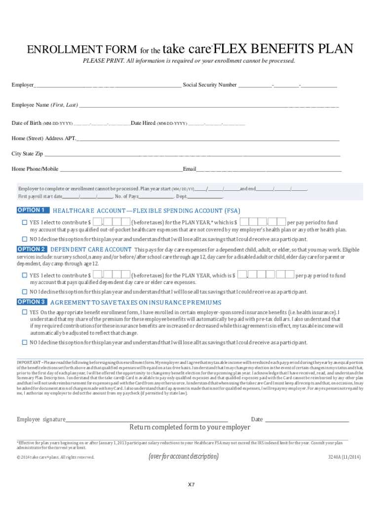 Fillable Online ENROLLMENT FORM for the take care FLEX BENEFITS Fax
