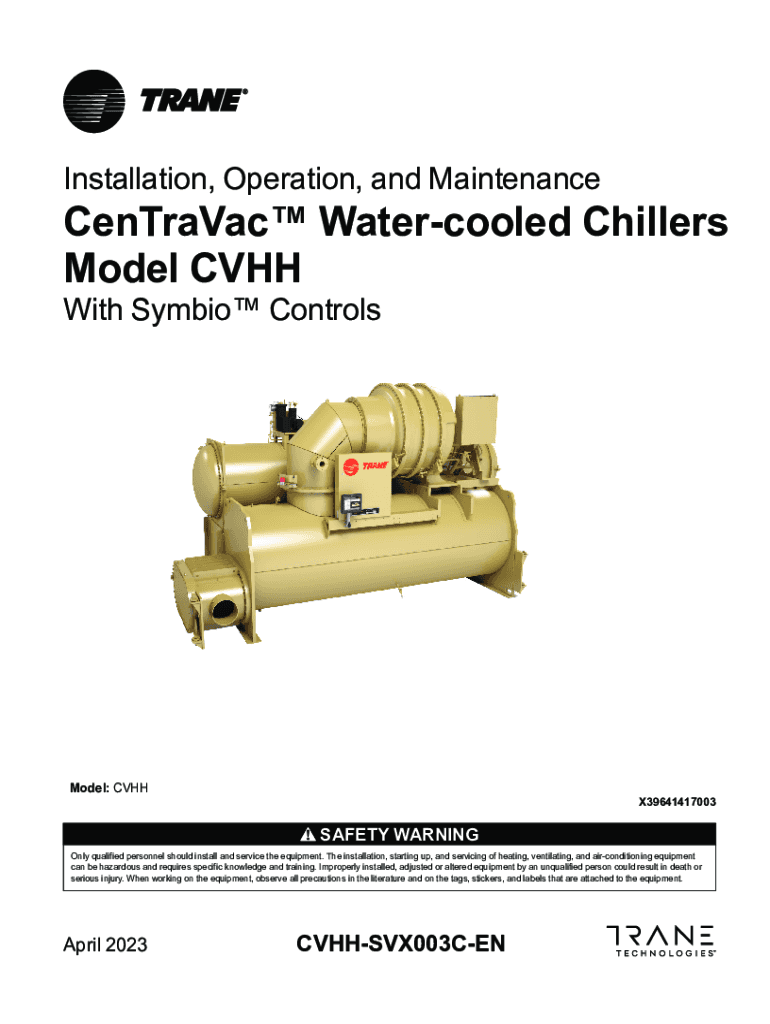 Fillable Online TRANE CDHF Water Cooled CenTraVac Chillers User Manual