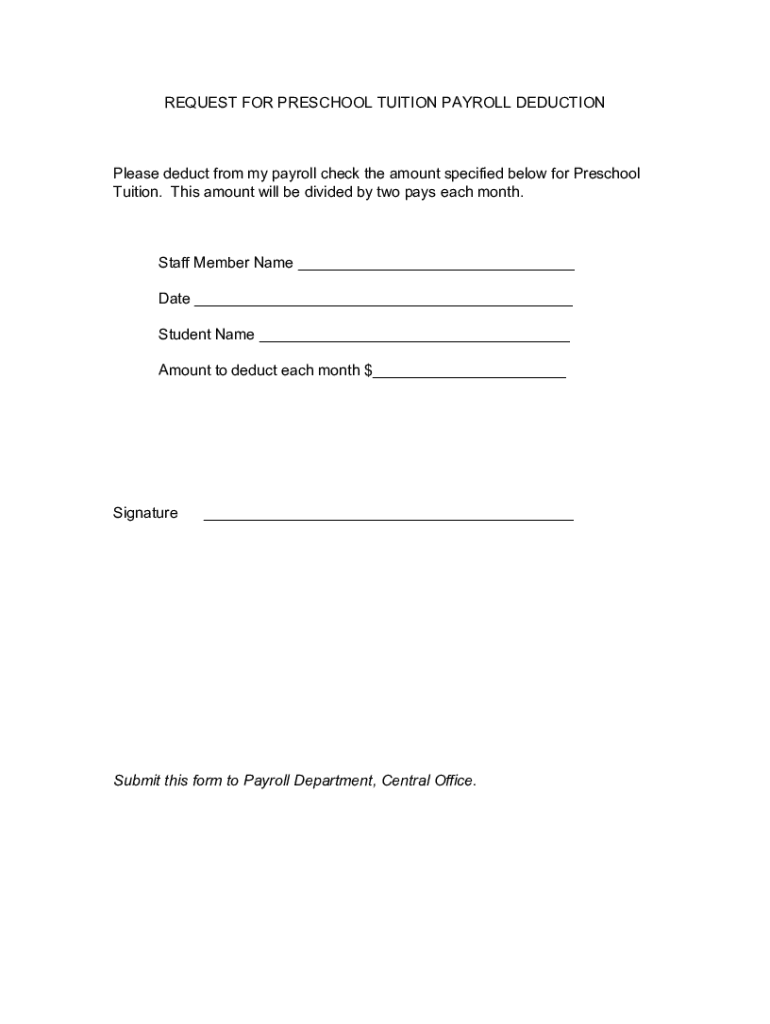 Fillable Online REQUEST FOR PRESCHOOL TUITION PAYROLL DEDUCTION Fax