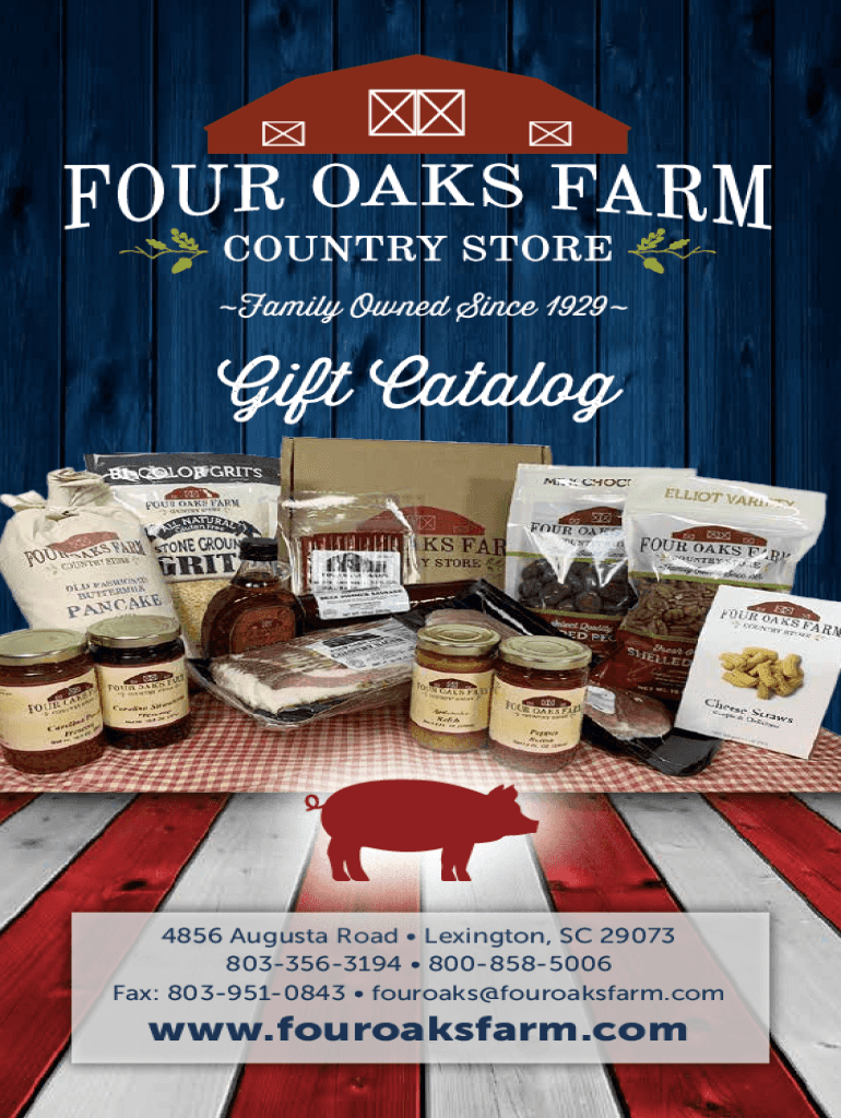 Fillable Online Four Oaks Farm Country Store Fax Email Print pdfFiller