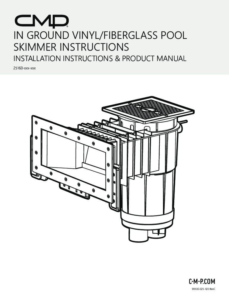 Fillable Online IN GROUND VINYL/FIBERGLASS POOL SKIMMER Fax Email Print pdfFiller