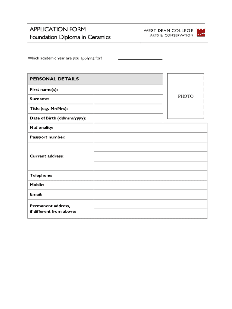 Fillable Online Foundation Diploma in Ceramics Application Form Fax Email Print pdfFiller