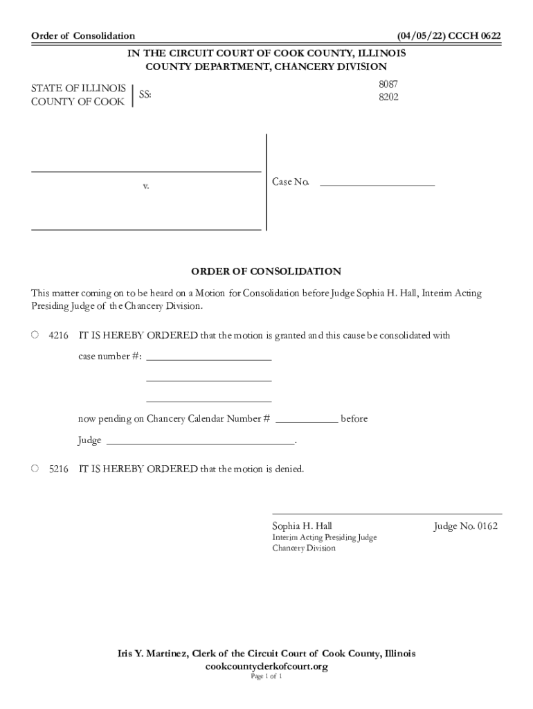 Fillable Online services cookcountyclerkofcourt Order of Consolidation