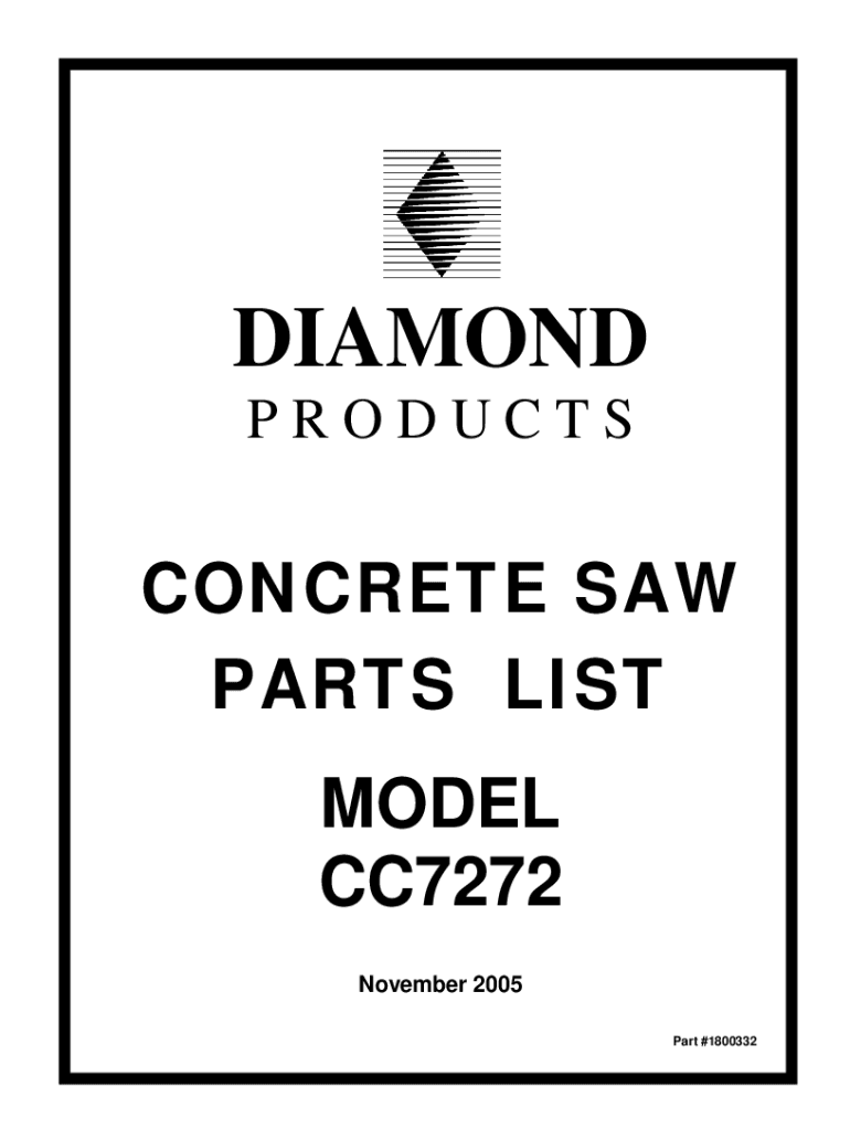 Fillable Online CC7200 Diamond Products Core Cut Walk Behind Saws Fax Email Print pdfFiller