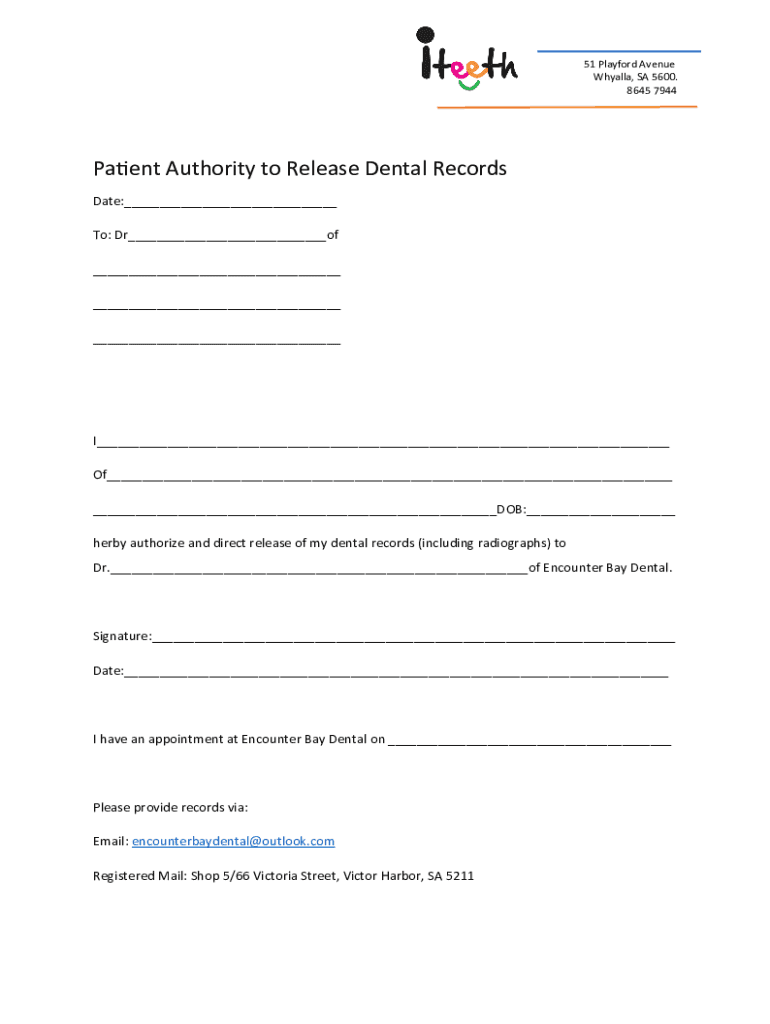 Fillable Online Pa ent Authority to Release Dental Records Fax Email