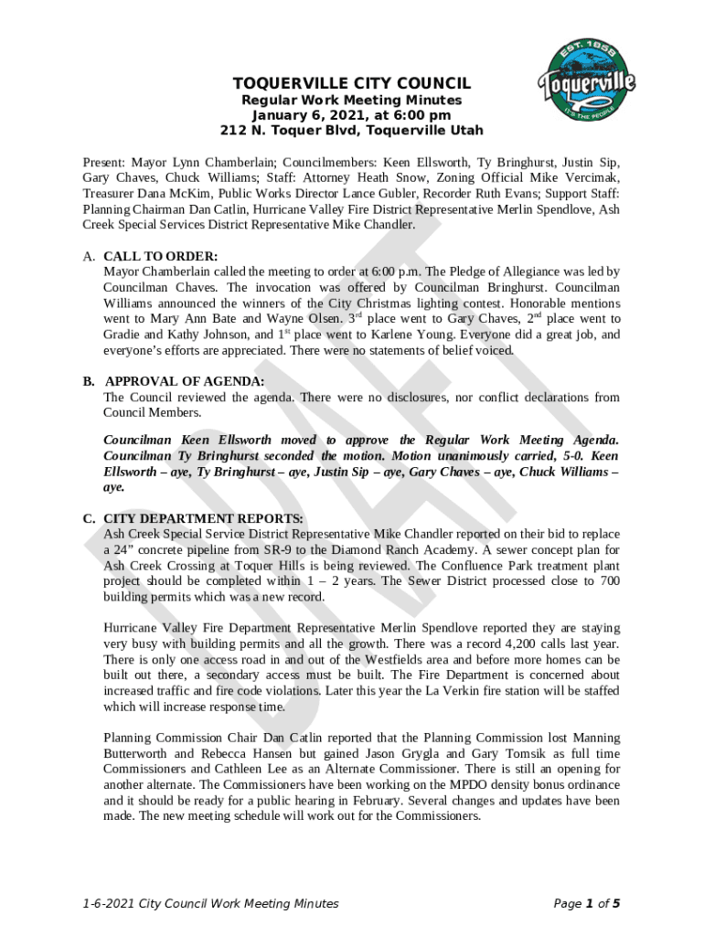 Present Mayor Lynn Chamberlain; Councilmembers Keen Ellsworth, Ty