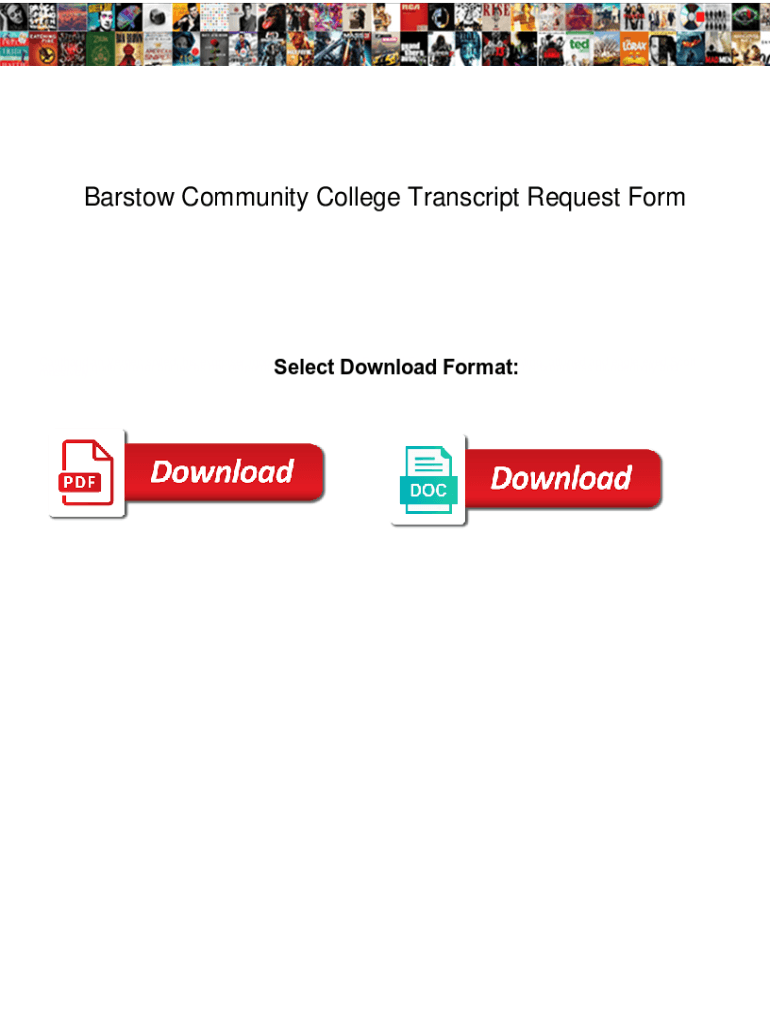 Fillable Online Barstow Community College Transcript Request Form. Barstow Community College