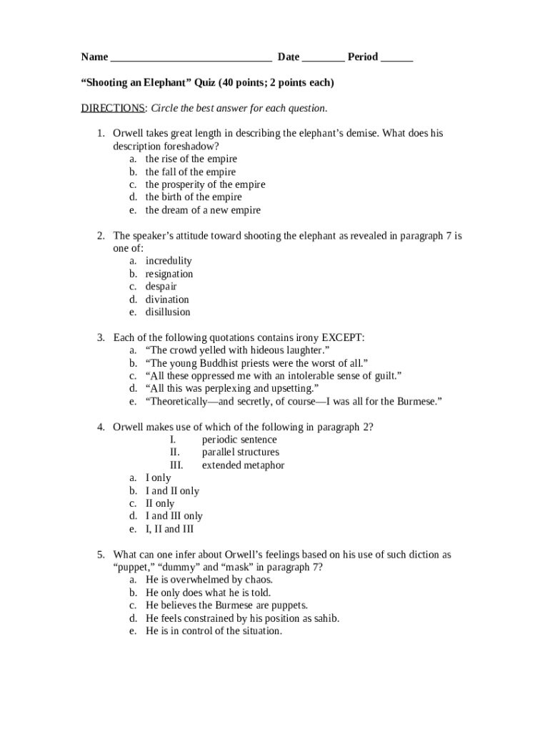 Shooting an Elephant Quiz (30 points; 3 points each) Doc Template
