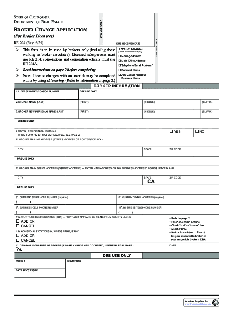 Fillable Online RE 204 Broker Change Application (For broker licensees