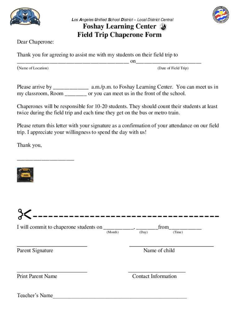 Completable En línea Foshay Learning Center Field Trip Chaperone Form