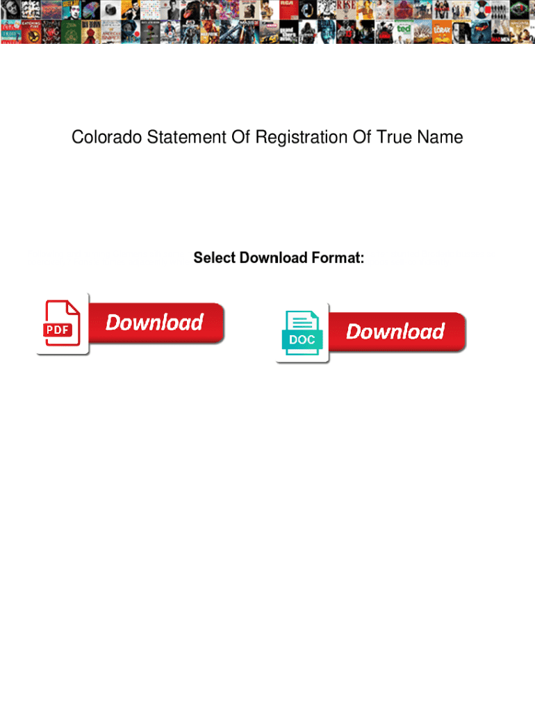 Fillable Online Colorado Statement Of Registration Of True Name. Colorado Statement Of