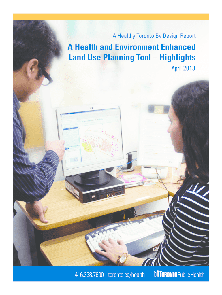 Fillable Online A Health and Environment Enhanced Land Use Planning Tool Highlights Fax Email
