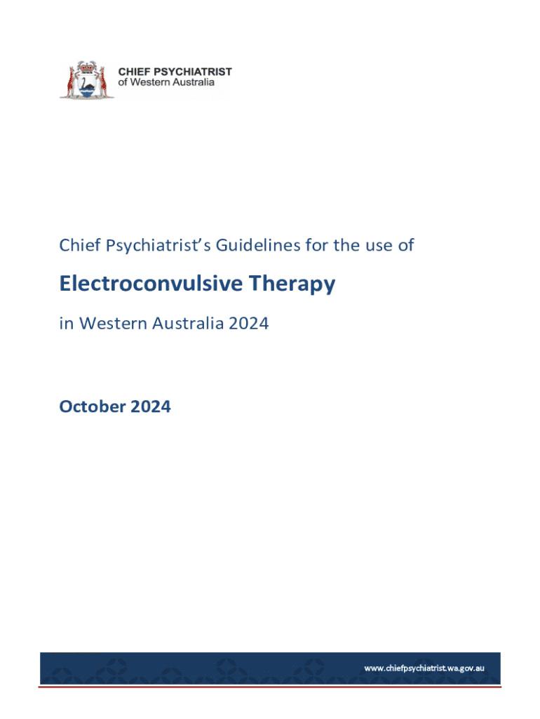 Fillable Online Chief Psychiatrist’s Guidelines for Electroconvulsive