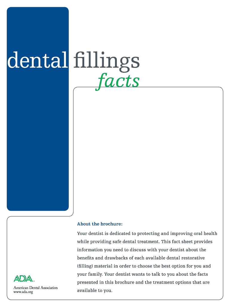 Fillable Online dental fillings Fax Email Print pdfFiller